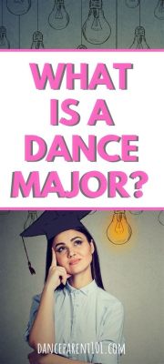 What Can You Do With a Dance Major: The Diversity of Dance Degrees